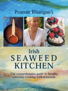 Irish Seaweed Kitchen by Prannie Rhatigan